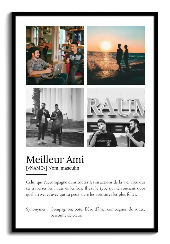 Affiche définition avec quatre photos, encadrée en noir, à offrir à son meilleur ami