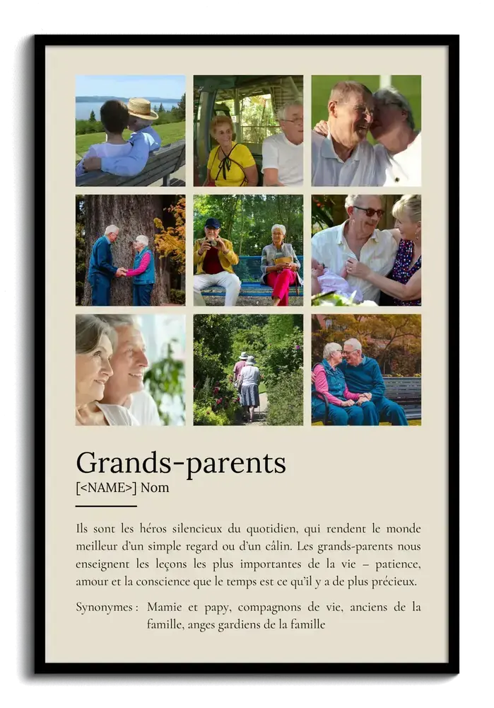 Affiche définition à neuf photos sur fond crème, cadre noir, une attention personnalisée pour les grands-parents