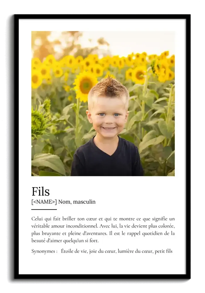 Affiche définition avec portrait parmi les tournesols, cadre noir : un cadeau personnalisé pour son fils