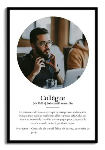 Poster Définition 'Collègue' - Cadeau Personnalisé avec Déf. et Photos